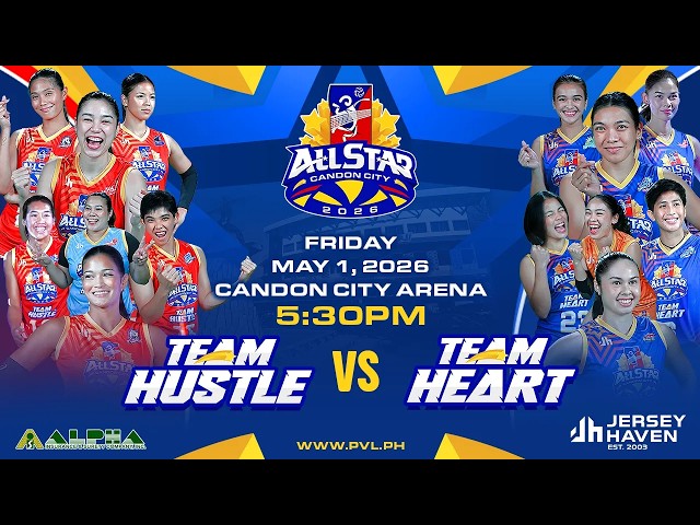 TEAM HUSTLE vs. TEAM HEART - Full Match | 2026 PVL All-Star Game