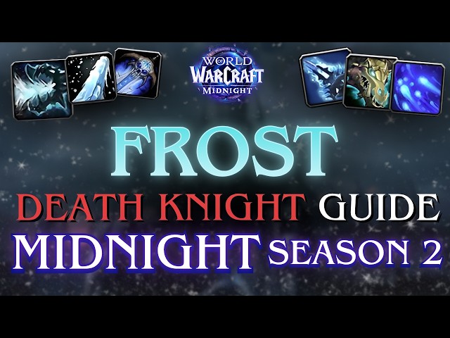 How to play Frost DK in MIDNIGHT SEASON 2 / Rider + Deathbringer / Rotation, Talents, Gear + Macros!