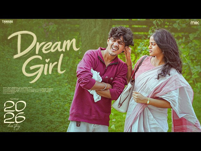 Dream Girl || Age Gap Love Story | Pranay Ganpur ,Shravya Seggam  | The Mix | Tamada Media