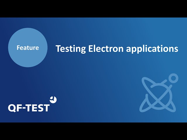 Testing Electron applications with QF-Test