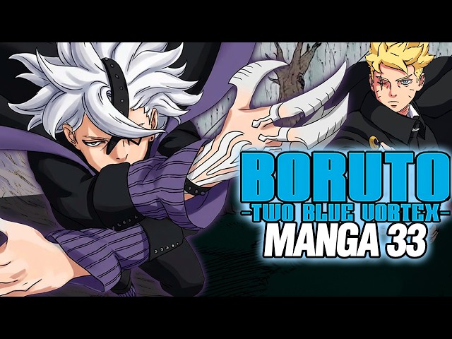 🔴A NEW VILLAIN RETURNS! Boruto Two Blue Vortex (Manga 33) Full Summary