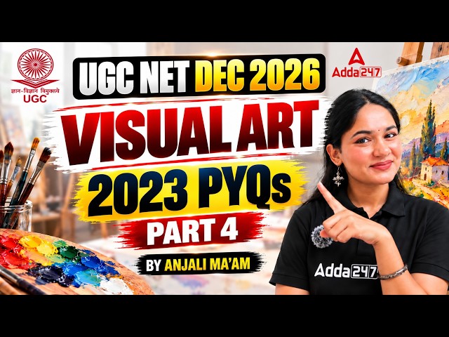 UGC NET Visual Arts | UGC NET Visual Arts 2023 Questions | UGC NET Visual Arts PYQ By Anjali Mam