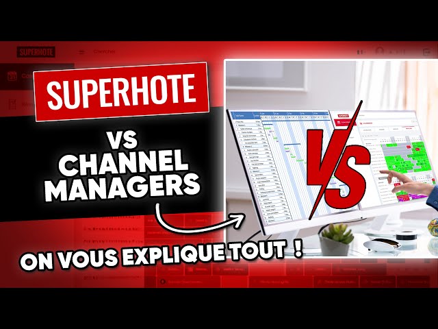 What is the difference between SuperHote and channel managers?