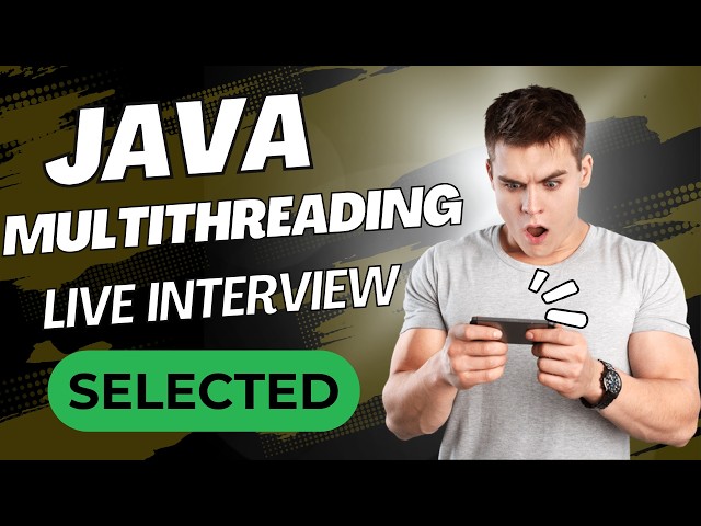 Java Real Time Interview | Core Java, Multithreading for 0-5 years Experience