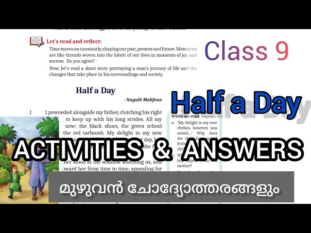 CLASS 9  ENGLISH | UNIT 1|Chapter -1 |𝐇𝐚𝐥𝐟 𝐚 𝐃𝐚𝐲  |  TEXTBOOK QUESTIONS & ACTIVITIES with ANSWERS 