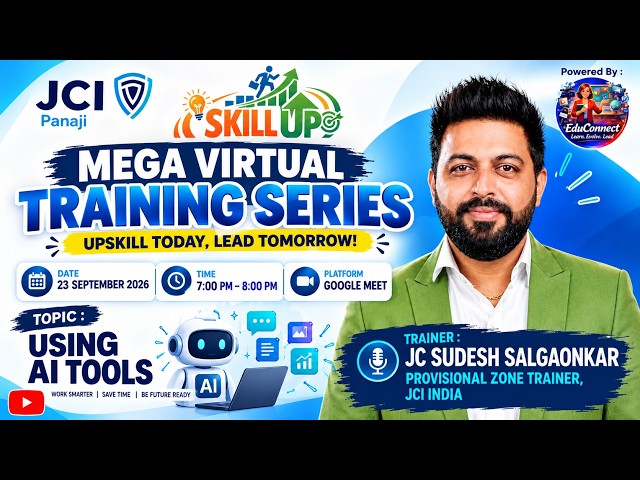 Skill Up Saturday | Using AI Tools to Work Smarter & Boost Productivity | JCI Panaji
