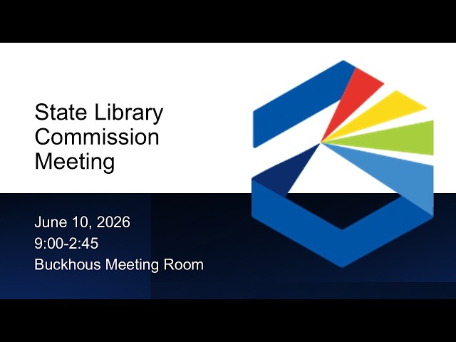 2026, June 10 - Montana State Library Commission Meeting