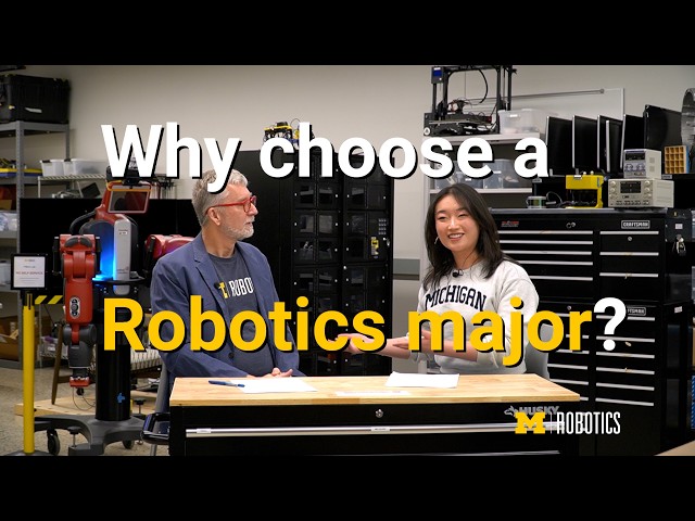 Why major in Robotics? A casual conversation on undergrad robotics at the University of Michigan