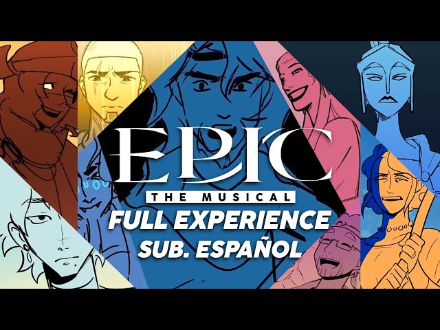 Epic: The Musical – La Experiencia Completa (Sub. Español)