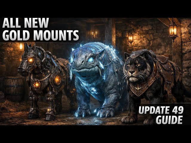 ESO Update 49 – All New Gold Mounts Locations & Prices (Full Guide 2026)
