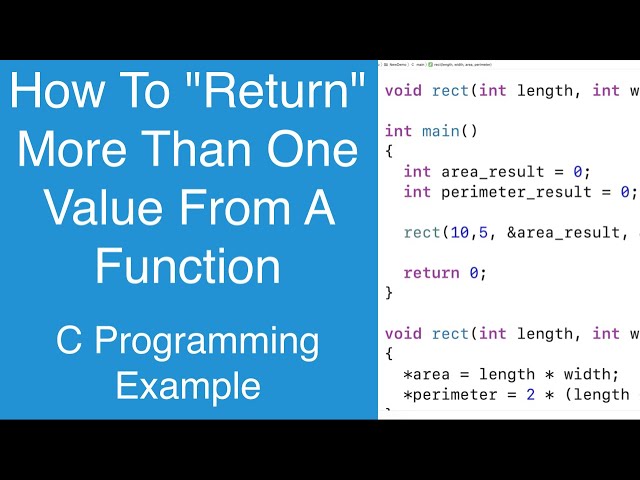 How To "Return" More Than One Value From A Function | C Programming Example