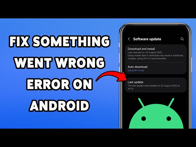 Fix Something Went Wrong Error On Android | Troubleshoot Issues In Android Phone
