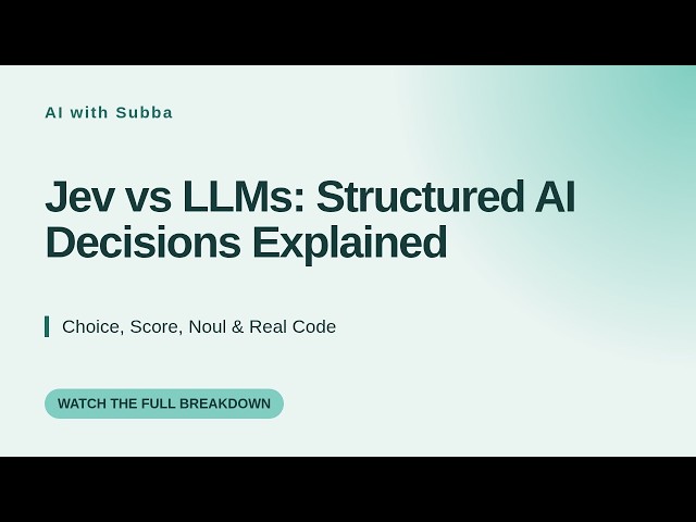 Jev vs LLMs: Structured AI Decisions Explained