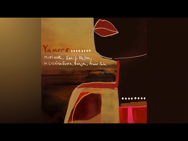 MoBlack, Salif Keita, Cesária Evora, Benja (NL) & Franc Fala - Yamore (Extended) Magic by R3V1P3R