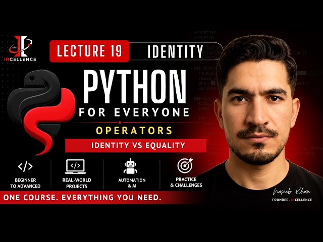 Python Complete Course (2026) | 19 - Python Identity Operators | Identity vs Equality Operators