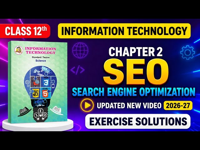 class 12 it chapter 2 question answers - introduction to seo class 12 exercise solutions it