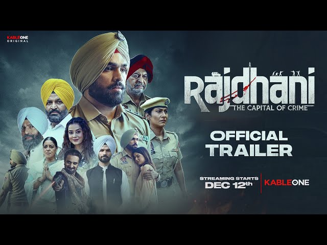 Rajdhani - The Capital of Crime | Official Trailer | New Punjabi Web Series | Streaming 12th Dec