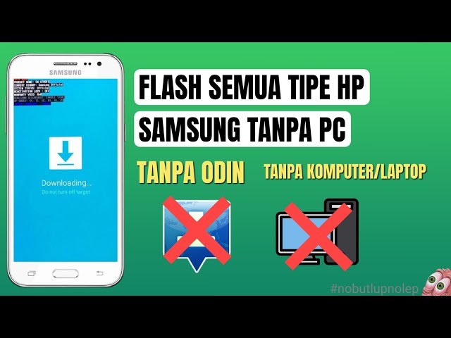 How to Flash a Samsung Phone Without a PC! Works on All Samsung Phone Types