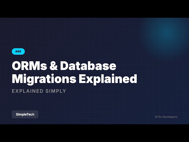 ORMs & Database Migrations Explained - Prisma, Models, Type Safety | Full Stack Development #45