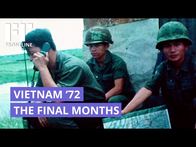 Vietnam '72 | Imágenes impactantes capturan los meses finales antes del Acuerdo de París (1972)