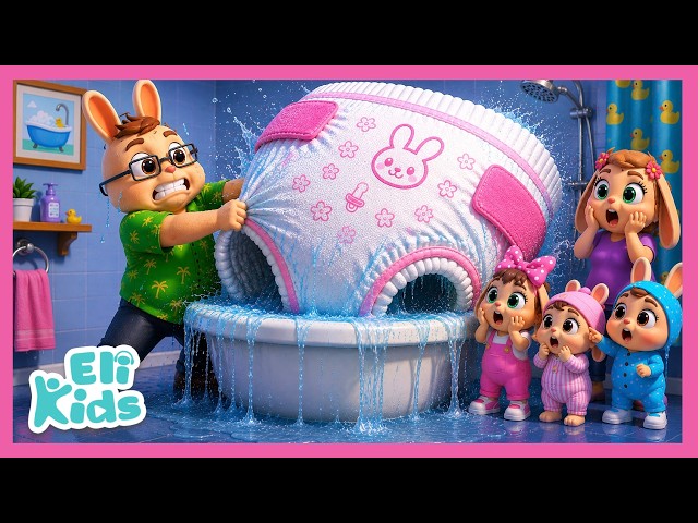 Diaper Fell In Tub! (Now It's Giant!) Eli Kids Songs & Nursery Rhymes