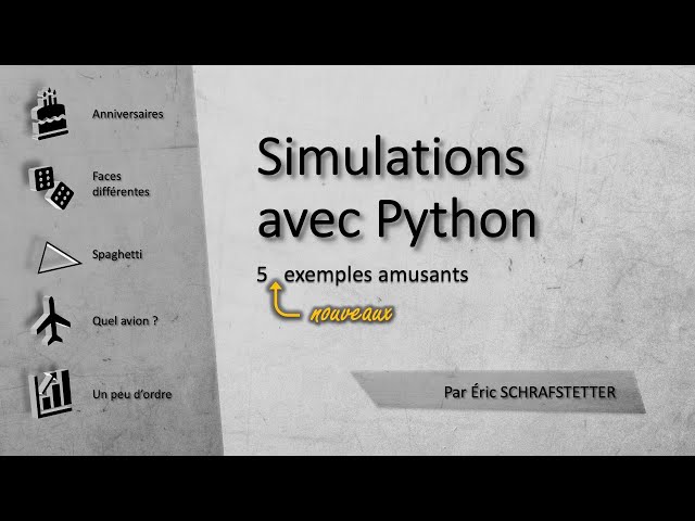 Simulations avec Python : 5 nouveaux exemples amusants