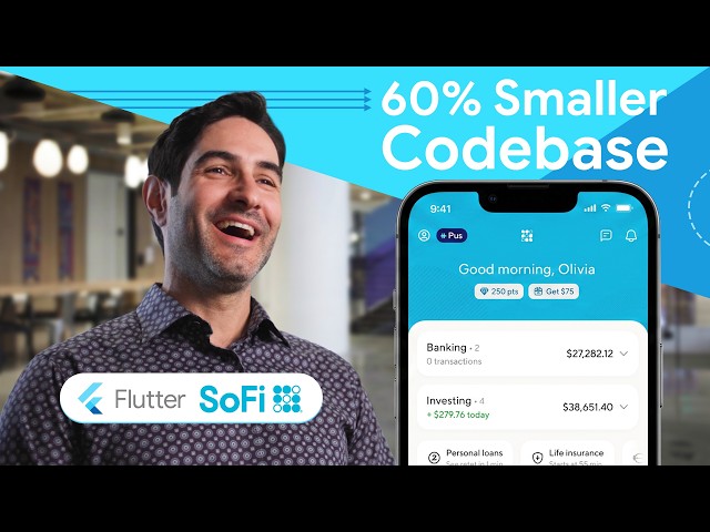 SoFi cut their codebase by 60% using Flutter