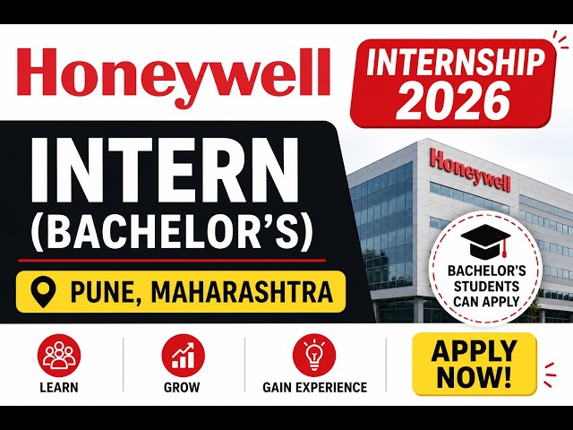 Honeywell Internship 2026 | Bachelor's Students | Pune | Freshers & Students | Apply Now