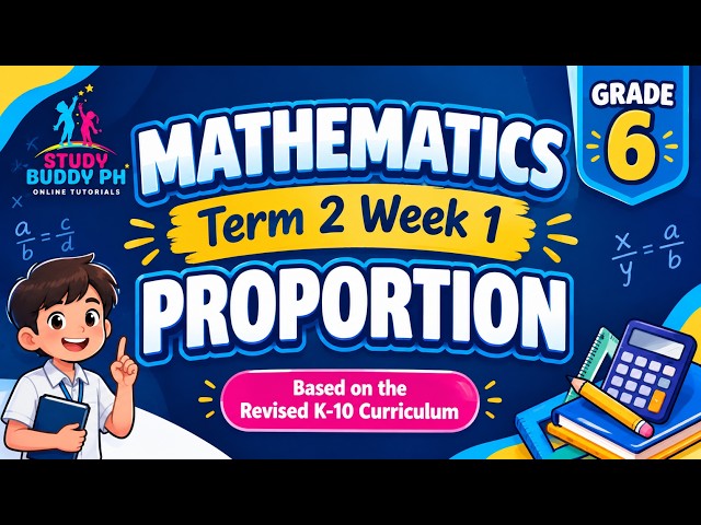Math 6 Term 2 Week 1: Proportion