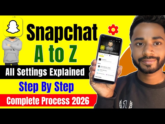 Snapchat ki sabhi A to Z Settings 2026 | Snapchat ki Setting kaise karen | Full Information