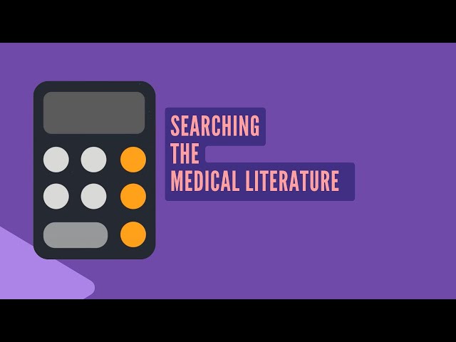 Searching the Medical Literature
