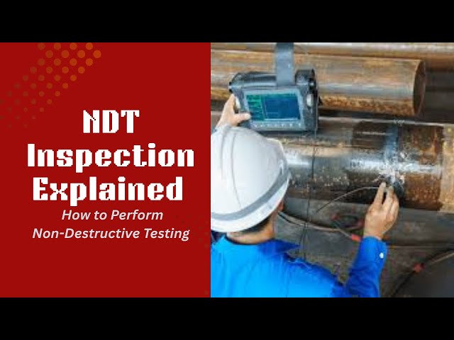"NDT Inspection Explained | How to Perform Non-Destructive Testing"    #NDT #Inspection #oilfield