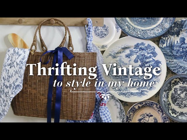 Thrifting Vintage Pieces That Make My Home Feel Timeless | Goodwill Thrift With Me + Decorating