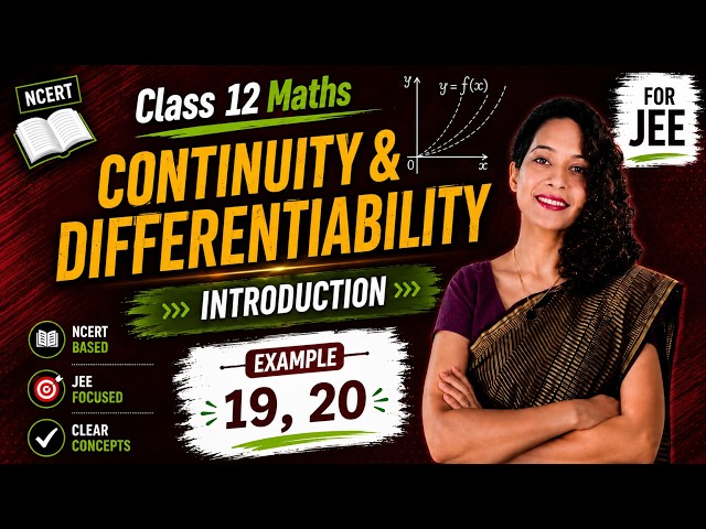 Class 12 Maths | Continuity & Differentiability | Introduction | Example 19,20 | CBSE & JEE