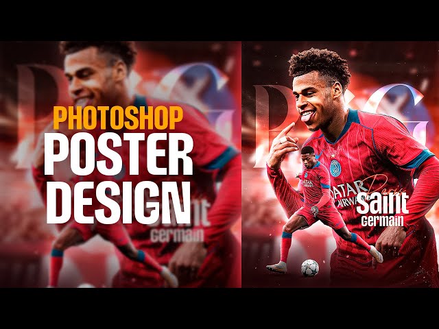Photoshop Tutorial - Football Poster Design - PSG -  Simple Design