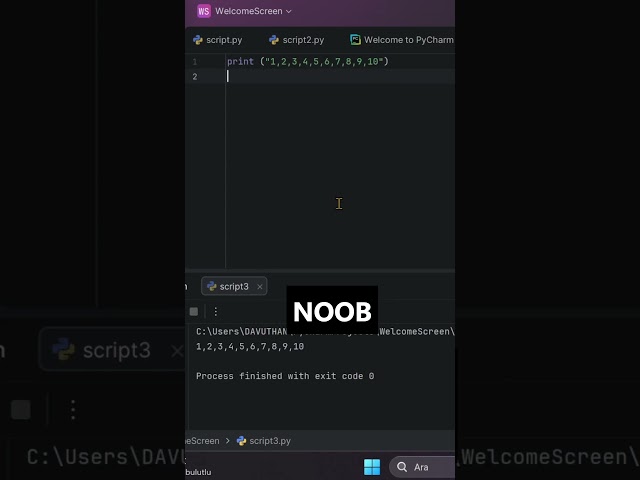 noob vs pro 1 10 yazma kısa yolu #python