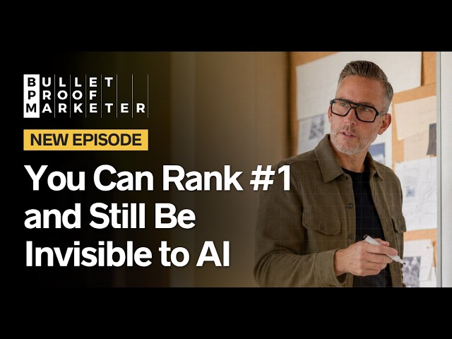 Episode 01: You Rank #1 on Google. So Why Can’t AI Find You?