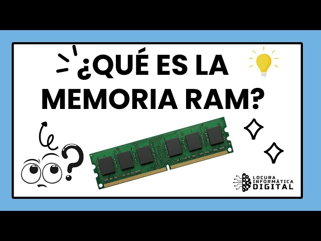 ¿Qué es la Memoria RAM y Para Qué Sirve? | Explicación Fácil