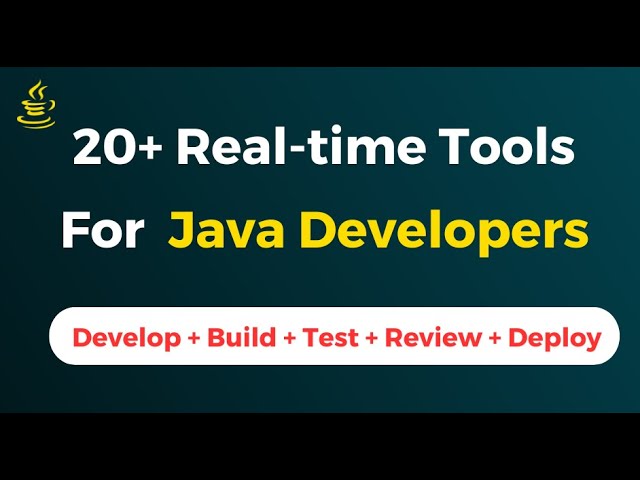 Java Project Tools : Develop + Build + Test + Review + Deployment