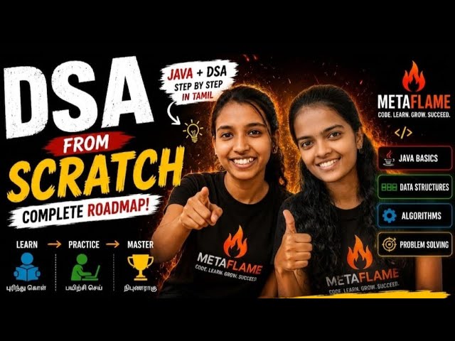 DSA in Tamil 🔥 | Learn Java + Data Structures & Algorithms From Scratch for Beginners | METAFLAME