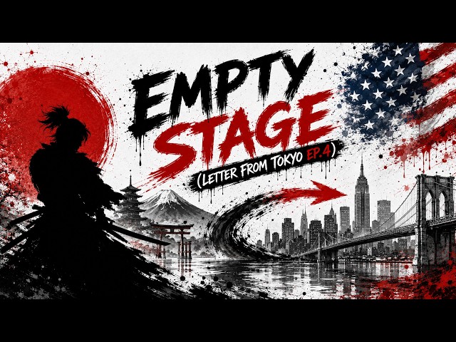 Empty Stage | Letter from Tokyo Ep.4 🇯🇵🎤🇺🇸