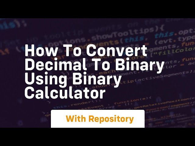 How to convert decimal to binary using binary calculator
