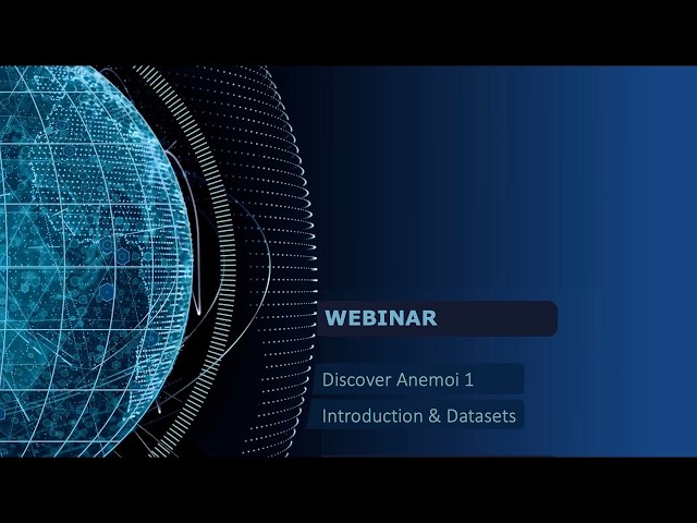 Discover Anemoi 2026 1: Introduction and Datasets