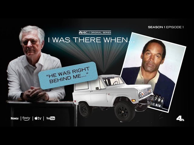 The OJ Simpson Pursuit | I Was There When... S1 E1 | NBCLA
