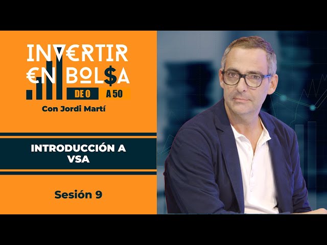 Qué es VSA y para qué se UTILIZA en TRADING | Cómo Invertir en Bolsa | con Jordi Martí