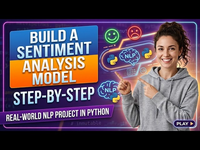 Build a Sentiment Analysis Model Step-by-Step | Real-World NLP Project in Python