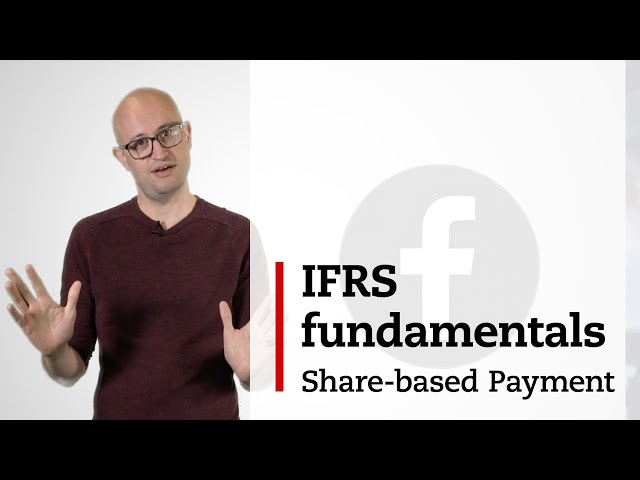 The fundamentals of IFRS 2