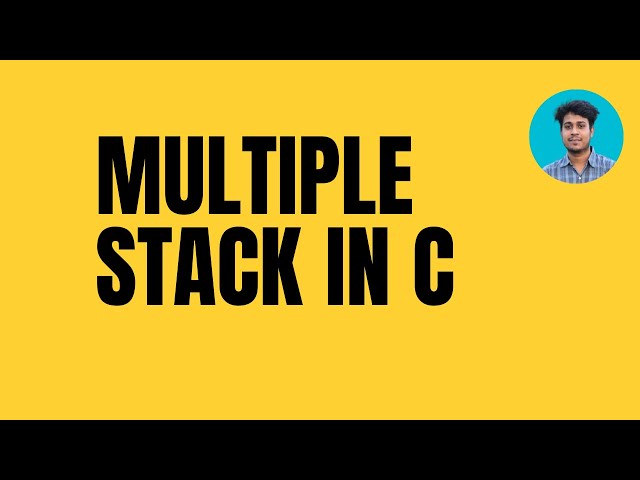 Stack Using Structure | Multiple Stack in C | Data Structure in C Bangla | ডাটা স্ট্রাকচার
