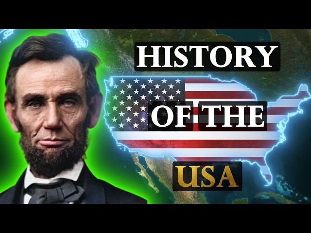 The Entire History of the United States of America