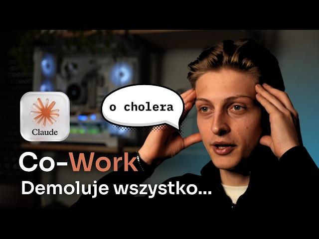 Pracuj 10x szybciej z Claude Cowork – Automatyzacja, której potrzebujesz.